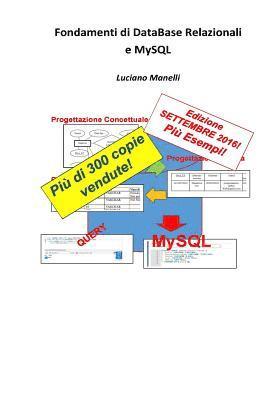 Luciano Manelli - Fondamenti di DataBase Relazionali e MySQL, Häftad. Tillgänglighet: Lägg i varukorg