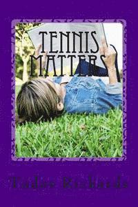 Tudor Rickards - Tennis Matters, Häftad. Tillgänglighet: Lägg i varukorg