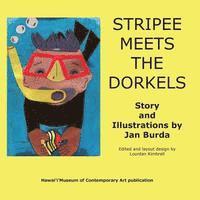 Lourdan Kimbrell - Stripee Meets the Dorkels, Häftad. Tillgänglighet: Lägg i varukorg
