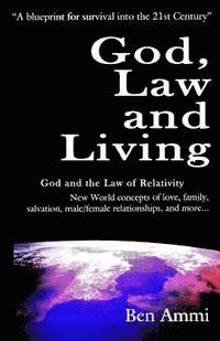 Ben Ammi - God, Law and Living, Häftad