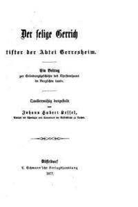 Der selige Gerrich, Stifter der Abtei Gerresheim