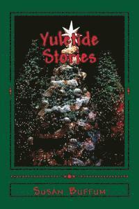 Susan Buffum - Yuletide Stories, Häftad