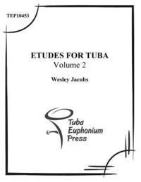Wesley Jacobs - Etudes for Tuba (Volume 2), Häftad. Tillgänglighet: Lägg i varukorg
