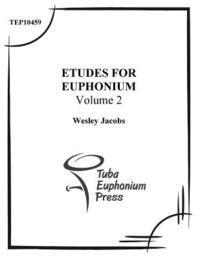 Wesley Jacobs - Etudes for Euphonium (Volume 2), Häftad. Tillgänglighet: Lägg i varukorg