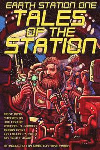 Van Allen Plexico, Scott C. Viguie - Earth Station One Tales of the Station, Häftad. Tillgänglighet: Lägg i varukorg