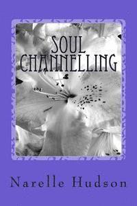 Narelle Hudson - Soul Channelling, Häftad. Tillgänglighet: Lägg i varukorg