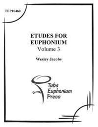 Wesley Jacobs - Etudes for Euphonium (volume 3), Häftad. Tillgänglighet: Lägg i varukorg