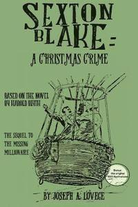 Sexton Blake: A Christmas Crime