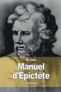 Arrien - Manuel d'Épictète, Häftad. Tillgänglighet: Lägg i varukorg