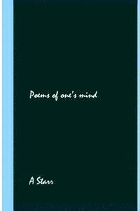 A. Starr - Poems of one's mind, Häftad