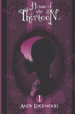 Andy Lockwood, Bailey Kay Lockwood - House of Thirteen, Häftad. Tillgänglighet: Lägg i varukorg