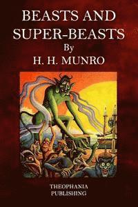 H. H. Munro - Beasts and Super-Beasts, Häftad. Tillgänglighet: Lägg i varukorg