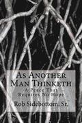 As Another Man Thinketh: A Peace That Requires No Hope