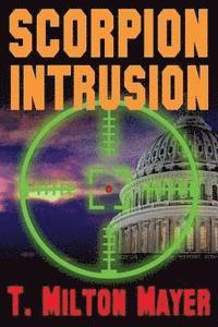 T. Milton Mayer - Scorpion Intrusion, Häftad. Tillgänglighet: Lägg i varukorg