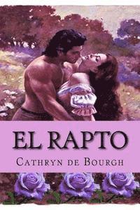 Cathryn De Bourgh - El rapto, Häftad. Tillgänglighet: Lägg i varukorg