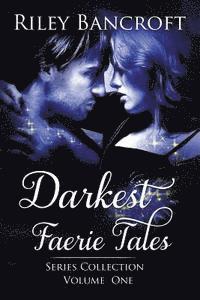 Leanore Elliott - Darkest Faerie Tales: Series Collection - Volume One, Häftad. Tillgänglighet: Lägg i varukorg