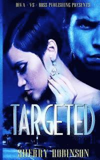 Sherry Robinson - Targeted, Häftad. Tillgänglighet: Lägg i varukorg