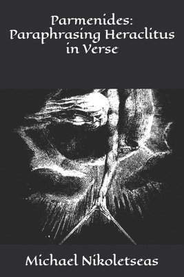Michael M Nikoletseas - Parmenides, Häftad. Tillgänglighet: Lägg i varukorg