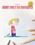 Egbert muuttuu punaiseksi: Children's Picture Book/Coloring Book (Finnish Edition)