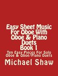 Easy Sheet Music For Oboe With Oboe & Piano Duets Book 1