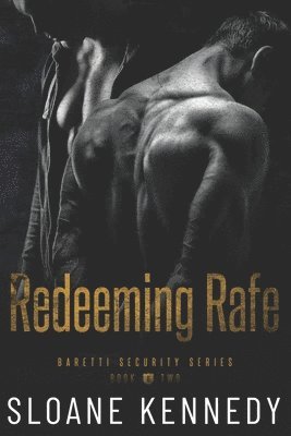 Sloane Kennedy - Redeeming Rafe, Häftad. Tillgänglighet: Lägg i varukorg