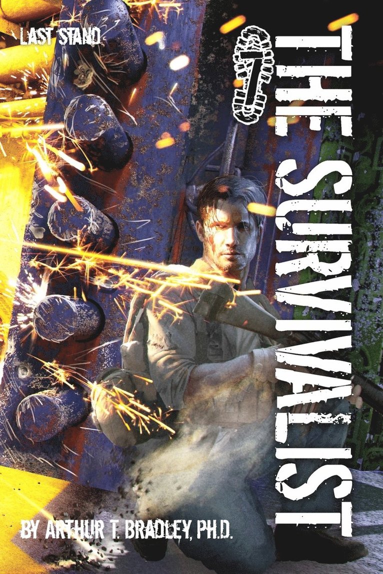 Arthur T Bradley - Survivalist (Last Stand), Häftad. Tillgänglighet: Lägg i varukorg