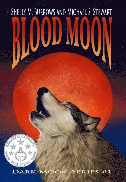 Michael S. Stewart, Shelly M. Burrows - Blood Moon, Häftad. Tillgänglighet: Lägg i varukorg