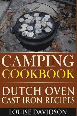 Louise Davidson - Camping Cookbook, Häftad. Tillgänglighet: Lägg i varukorg