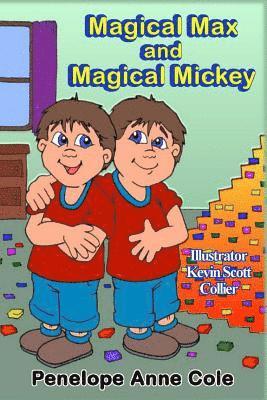 Penelope Anne Cole - Magical Max and Magical Mickey, Häftad. Tillgänglighet: Lägg i varukorg