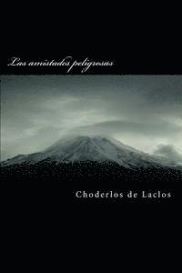 Choderlos De Laclos - Las Amistades Peligrosas, Häftad. Tillgänglighet: Lägg i varukorg