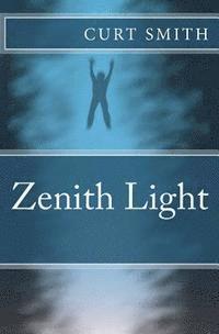 Curt Smith - Zenith Light, Häftad. Tillgänglighet: Lägg i varukorg