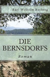 Karl-Wilhelm Rosberg - Die Bernsdorfs: Preußen im 18. Jahrhundert, Häftad. Tillgänglighet: Lägg i varukorg