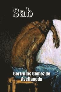 Gertrudis Gomez De Avellaneda - Sab, Häftad. Tillgänglighet: Lägg i varukorg