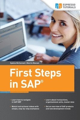 Martin Munzel, Sydnie McConnell - First Steps in SAP, Häftad. Tillgänglighet: Lägg i varukorg