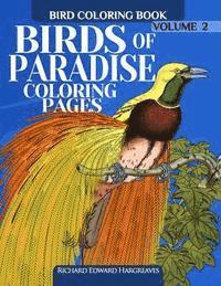 Richard Edward Hargreaves - Birds of Paradise Coloring Pages - Bird Coloring Book, Häftad. Tillgänglighet: Lägg i varukorg