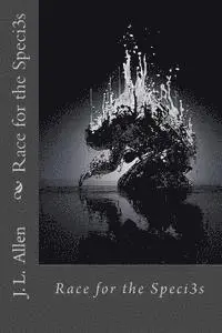 J. L. Allen - Race for the Species, Häftad. Tillgänglighet: Lägg i varukorg