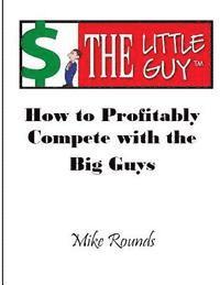 Mike Rounds - The Little Guy, Häftad