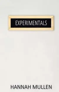 Hannah Mullen - Experimentals, Häftad. Tillgänglighet: Lägg i varukorg