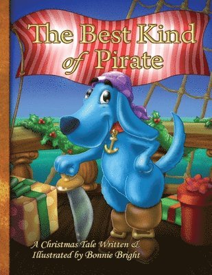 Bonnie Bright, Cheryl Walrath-Duran - Best Kind of Pirate, Häftad. Tillgänglighet: Lägg i varukorg