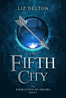 Liz Delton - Fifth City, Häftad