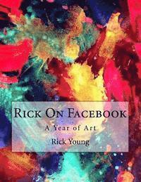 Rick Young - Rick On Facebook: The Art of Rick Young, Häftad. Tillgänglighet: Lägg i varukorg