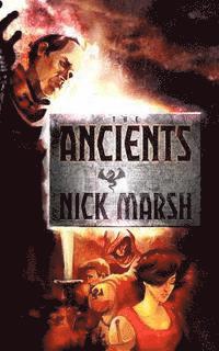 Nick Marsh - The Ancients, Häftad. Tillgänglighet: Lägg i varukorg