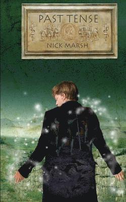 Nick Marsh - Past Tense, Häftad. Tillgänglighet: Lägg i varukorg