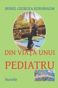 Irinel Giurgea Kornbaum, Vasile Poenaru - Din Viata Unui Pediatru: Nuvele, Häftad. Tillgänglighet: Lägg i varukorg