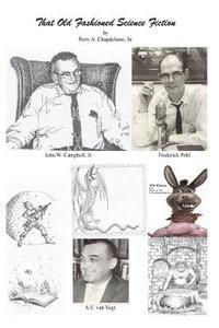 Perry a. Chapdelaine Sr - That Old Fashioned Science Fiction, Häftad. Tillgänglighet: Lägg i varukorg