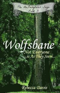 Rebecca Davis - Wolfsbane: Not Everyone is As They Seem..., Häftad. Tillgänglighet: Lägg i varukorg