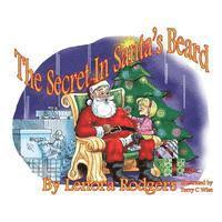 Lenora Rodgers - The Secret In Santa's Beard, Häftad