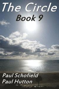 Paul Hutton, Paul Schofield - The Circle Book 9, Häftad. Tillgänglighet: Lägg i varukorg