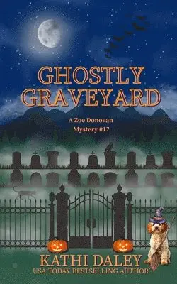 Kathi Daley - Ghostly Graveyard, Häftad. Tillgänglighet: Lägg i varukorg