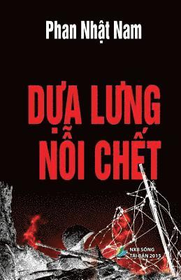 Nam Nhat Phan - Dua Lung Noi Chet, Häftad. Tillgänglighet: Lägg i varukorg